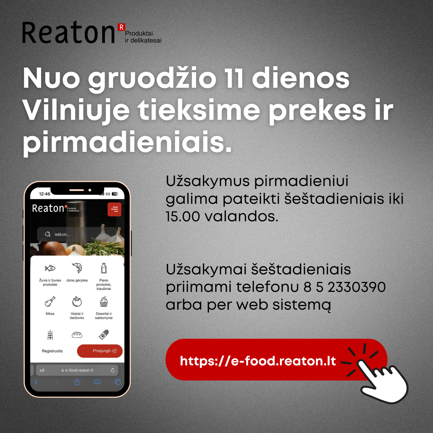 Klientų patogumui Reaton patobulino prekių pristatymo grafiką Vilniuje.